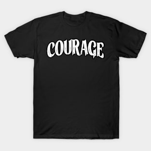 Courage Logotype Motivational T-Shirt